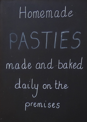 Home made pasties made and baked daily on the premises